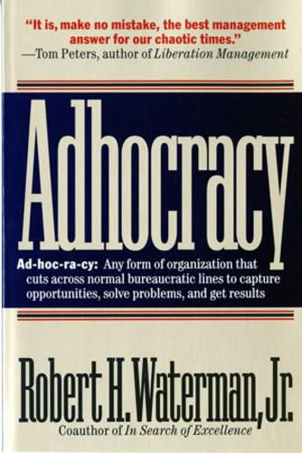 Cover image for Adhocracy: The Power to Change