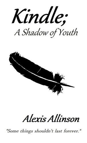 Cover image for Kindle; A Shadow of Youth