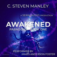 Cover image for Awakened: Paragons, Book 1