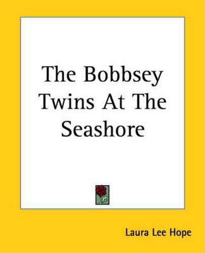 Cover image for The Bobbsey Twins At The Seashore
