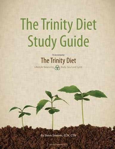 Cover image for The Trinity Diet Study Guide