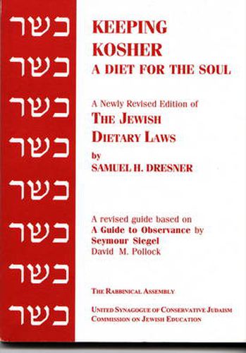 Cover image for Keeping Kosher: A Diet for the Soul, Newly Revised