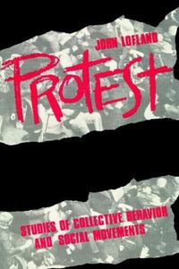 Cover image for Protest: Studies of Collective Behaviour and Social Movements