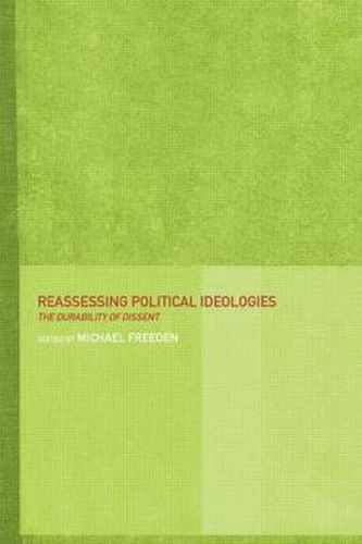 Cover image for Reassessing Political Ideologies: The Durability of Dissent