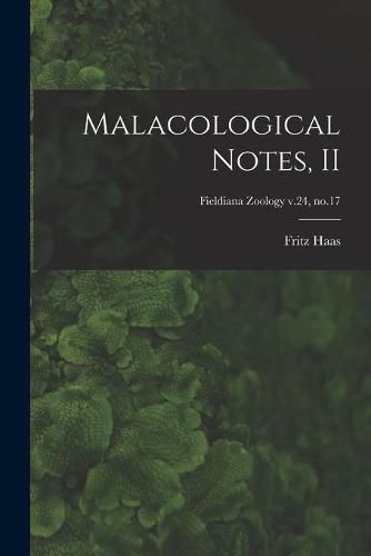 Cover image for Malacological Notes, II; Fieldiana Zoology v.24, no.17