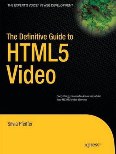 Cover image for The Definitive Guide to HTML5 Video