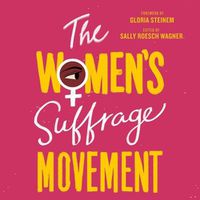 Cover image for The Women's Suffrage Movement Lib/E