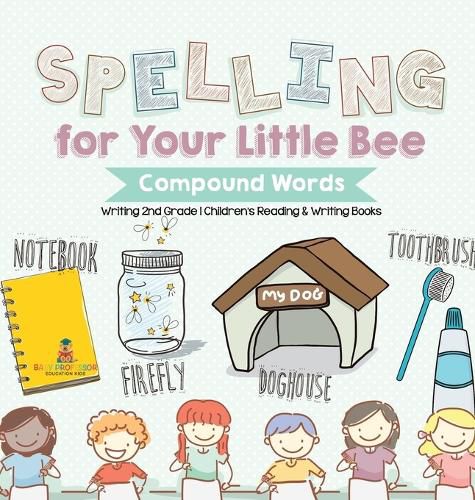 Spelling for Your Little Bee