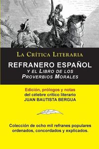 Cover image for Refranero Espanol, Juan Bautista Bergua; Coleccion La Critica Literaria por el celebre critico literario Juan Bautista Bergua, Ediciones Ibericas