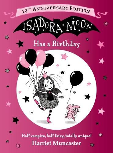 Cover image for Isadora Moon Has a Birthday: 10th Anniversary Edition