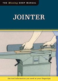 Cover image for Jointer: The Tool Information You Need at Your Fingertips