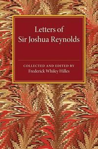 Cover image for Letters of Sir Joshua Reynolds