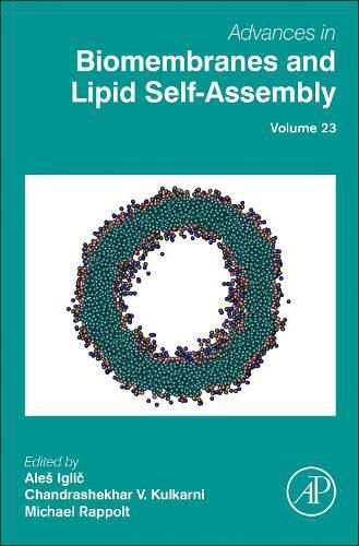 Cover image for Advances in Biomembranes and Lipid Self-Assembly