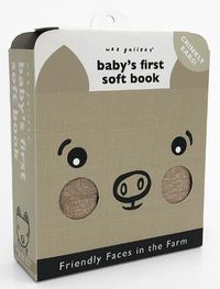 Cover image for Friendly Faces: On the Farm (2020 Edition): Baby's First Soft Book