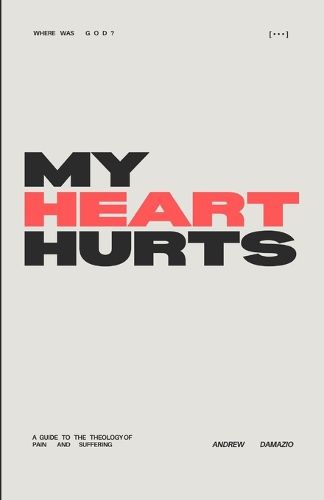 Cover image for My Heart Hurts