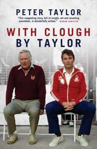 Cover image for With Clough, By Taylor