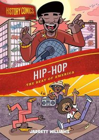 Cover image for History Comics: Hip-Hop