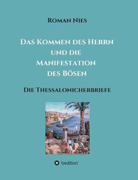 Cover image for Das Kommen Des Herrn Und Die Manifestation Des B sen