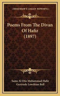 Cover image for Poems from the Divan of Hafiz (1897)