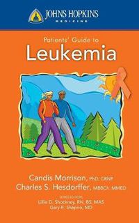 Cover image for Johns Hopkins Patients' Guide To Leukemia