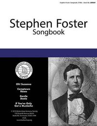 Cover image for Stephen Foster Songbook (TTBB)