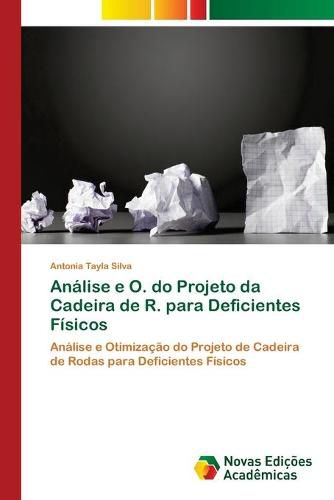 Analise e O. do Projeto da Cadeira de R. para Deficientes Fisicos