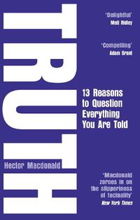Cover image for Truth: 13 Reasons To Question Everything You Are Told