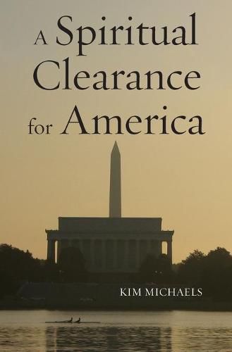 Cover image for A Spiritual Clearance for America