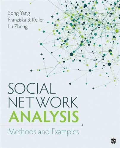 Cover image for Social Network Analysis: Methods and Examples