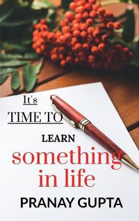 Cover image for It's time to learn something in life