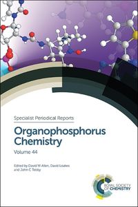 Cover image for Organophosphorus Chemistry: Volume 44