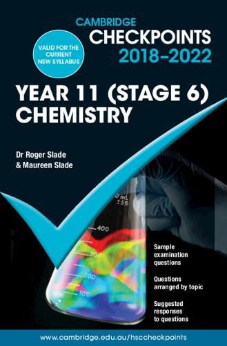 Cover image for Cambridge Checkpoints NSW Year 11 (Stage 6) Chemistry 2018-2022