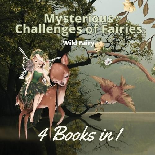 Cover image for Mysterious Challenges of Fairies: 4 Books in 1