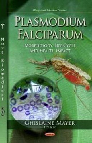 Cover image for Plasmodium Falciparum: Morphology, Life Cycle & Health Impact