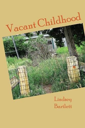 Cover image for Vacant Childhood