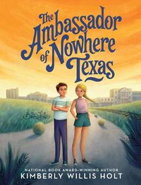 Cover image for The Ambassador of Nowhere Texas