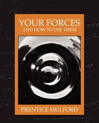 Cover image for Your Forces and How to Use Them (New Edition)