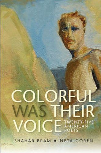 Cover image for Colorful Was Their Voice: Twenty-Five American Poets