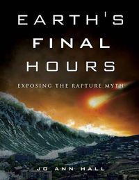 Cover image for Earth's Final Hours