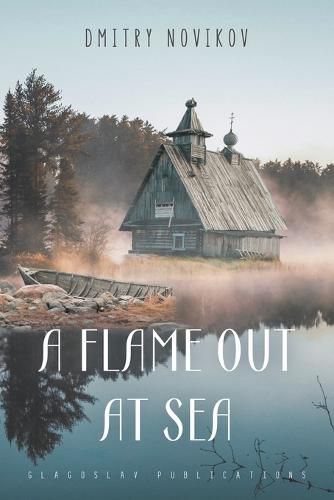 Cover image for A Flame Out at Sea