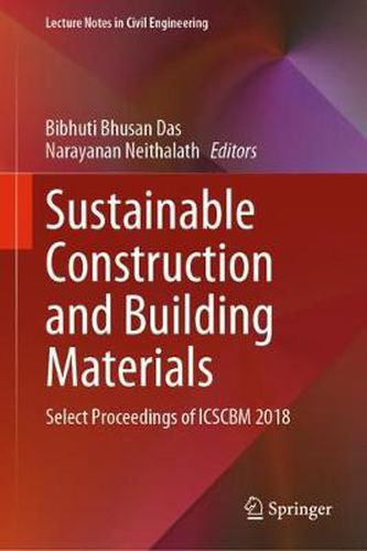 Cover image for Sustainable Construction and Building Materials: Select Proceedings of ICSCBM 2018