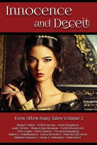 Cover image for Innocence and Deceit: 14 Fairy Tales Retold, Reimagined, and Reinvented