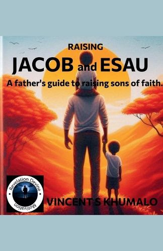 Cover image for Raising Jacob and Esau