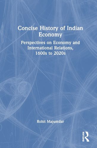Cover image for Concise History of Indian Economy
