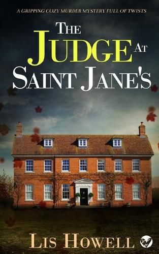 Cover image for THE JUDGE AT SAINT JANE'S a gripping cozy murder mystery full of twists