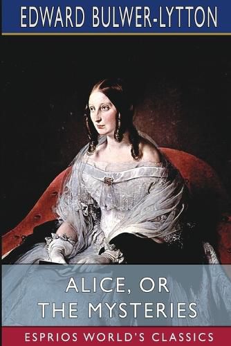 Cover image for Alice, or The Mysteries (Esprios Classics)