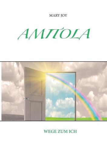 Cover image for Amitola: Wege zum Ich