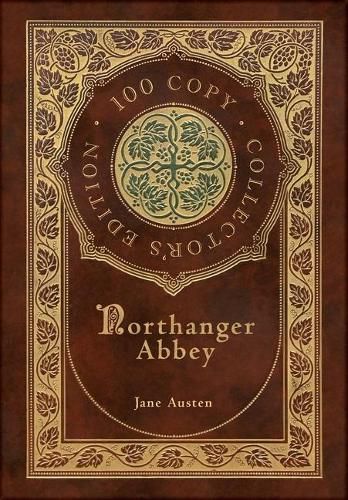 Cover image for Northanger Abbey (100 Copy Collector's Edition)