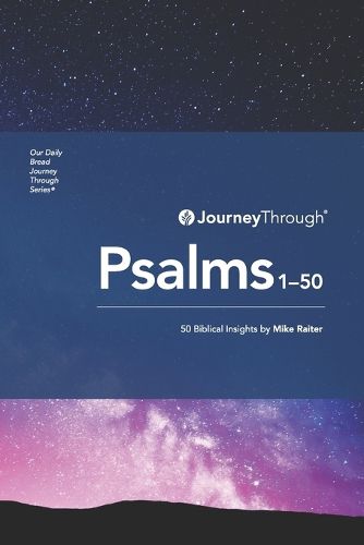 Cover image for Journey Through Psalms 1-50