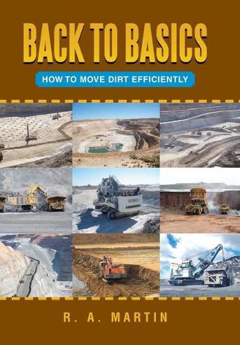 Cover image for Back to Basics: How to Move Dirt Efficiently